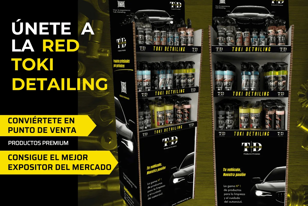 CONVIÉRTETE EN PUNTO DE VENTA Y ÚNETE A LA RED TOKI DETAILING